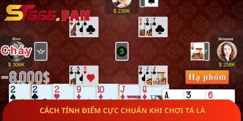 cach-tinh-diem-cuc-chuan-khi-choi-ta-la