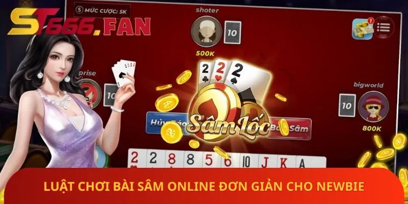 luat-choi-bai-sam-online-don-gian-cho-newbie